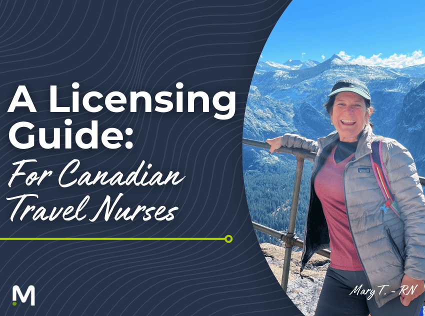 A Licensing Guide for Canadian Travel Nurses