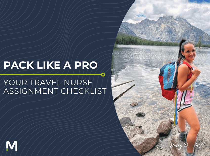 Pack like a Pro: Your Travel Nurse Assignment Checklist