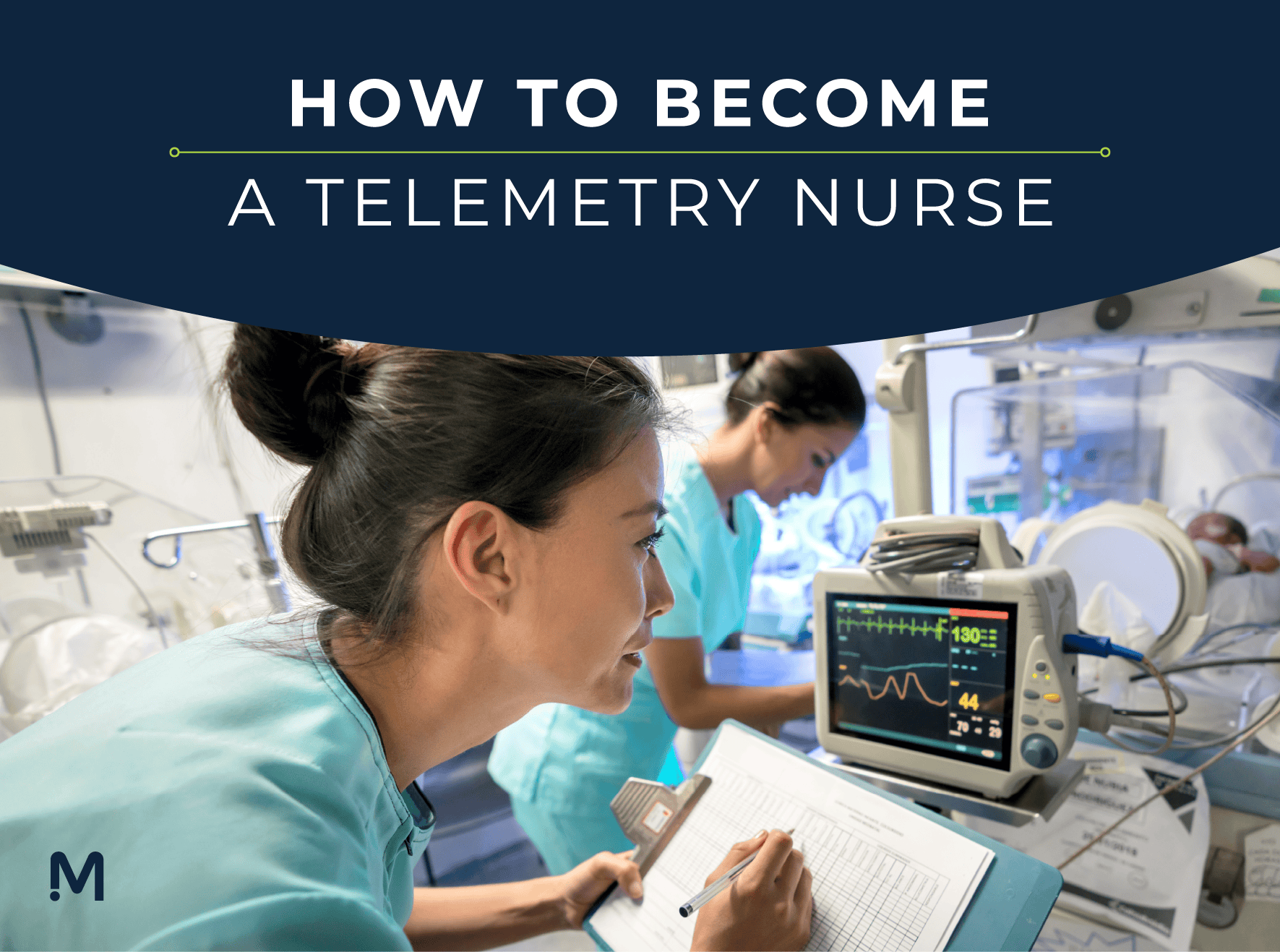 How to Become a Telemetry Nurse