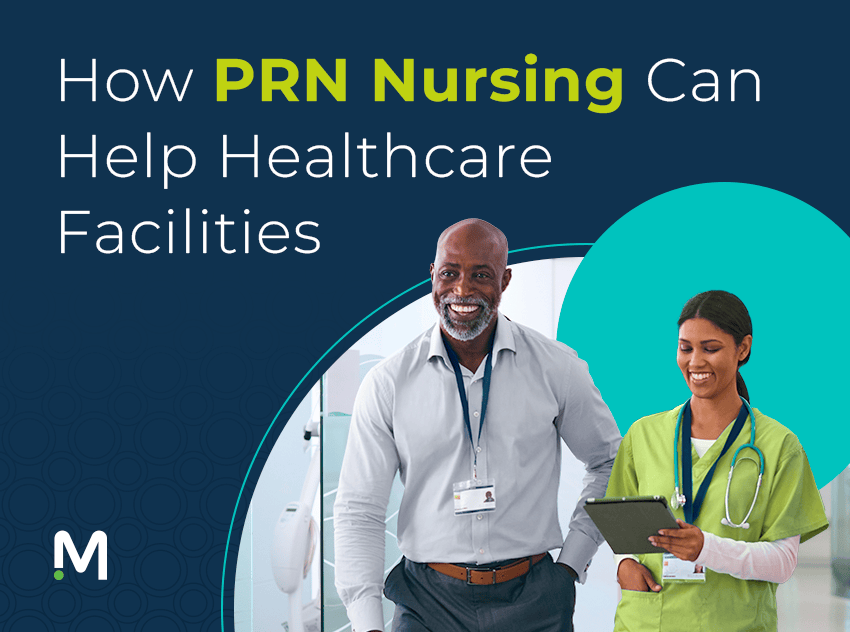 how prn nursing can help healthcare facilities
